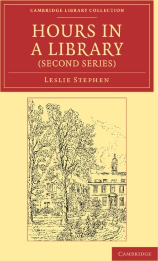 Hours in a Library (Second Series) av Leslie Stephen (Paperback)