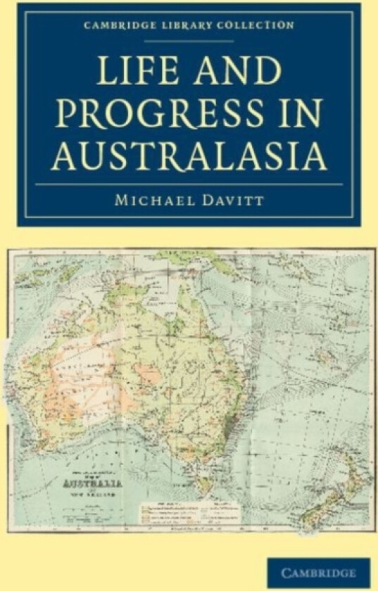 Life and Progress in Australasia av Michael Davitt (Paperback)