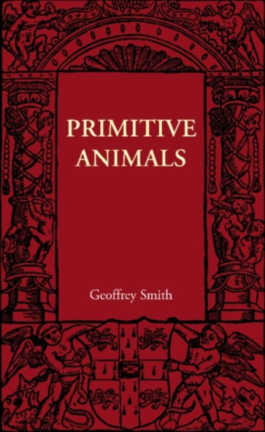 Primitive Animals av Geoffrey Smith (Paperback)