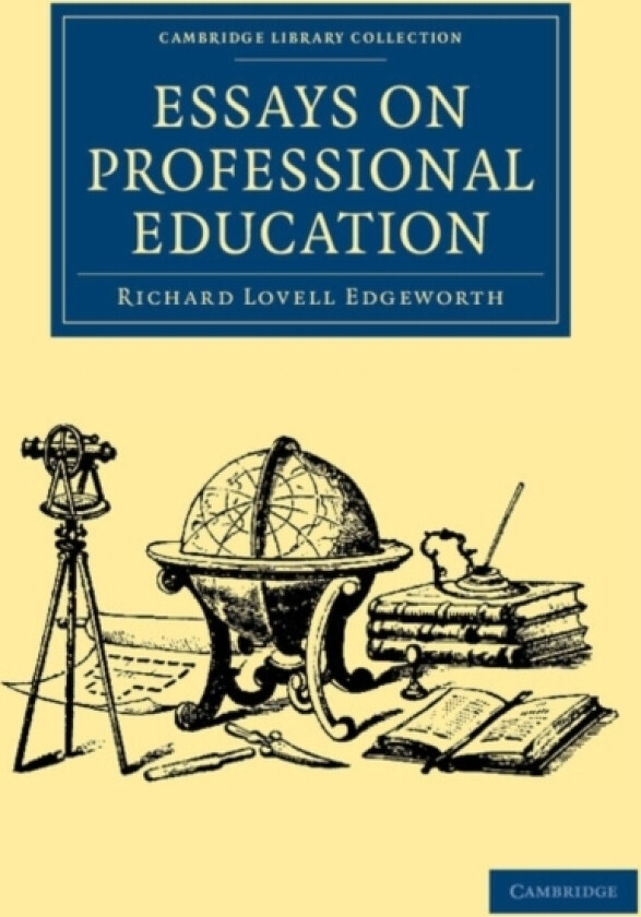 Essays on Professional Education av Richard Lovell Edgeworth (Paperback)