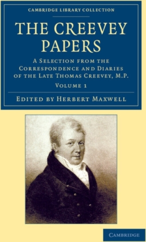 The Creevey Papers av Thomas Creevey (Paperback)