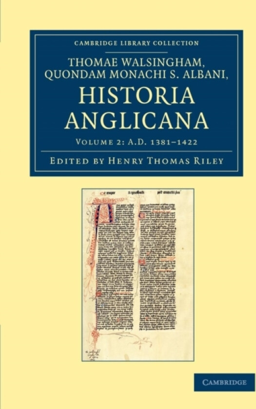 Thomae Walshingham, quondam monachi S. Albani historia Anglicana av Thomas Walsingham (Paperback)