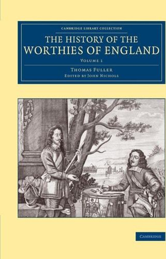 The History of the Worthies of England av Thomas Fuller (Paperback)