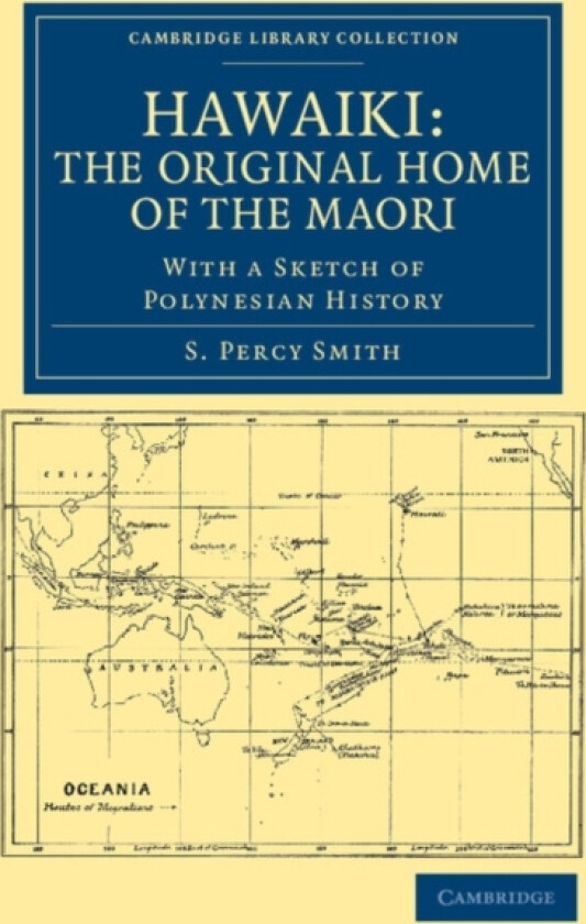Hawaiki: The Original Home of the Maori av S.Percy Smith (Paperback)