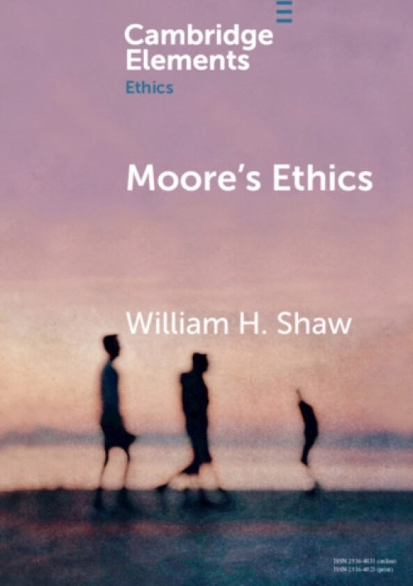 Moore's Ethics av William H. Shaw (Paperback)