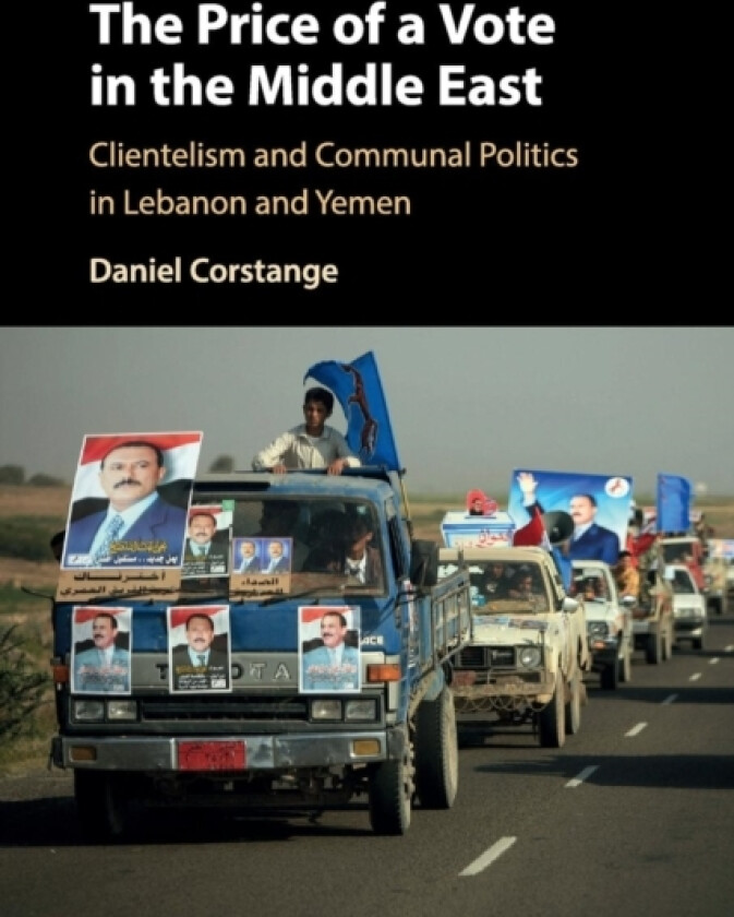 The Price of a Vote in the Middle East av Daniel Corstange (Paperback)