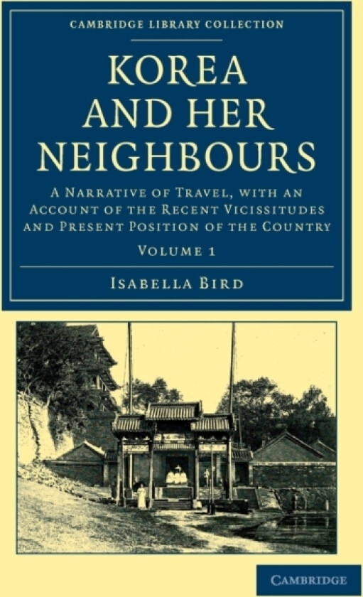 Korea and her Neighbours av Isabella Bird (Paperback)