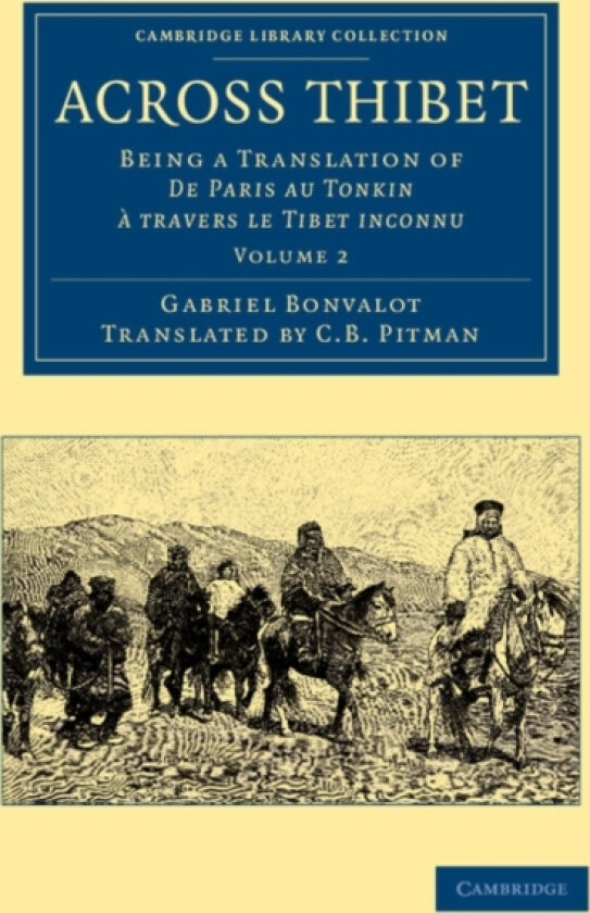 Across Thibet av Gabriel Bonvalot (Paperback)
