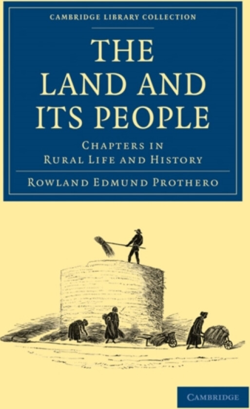 The Land and its People av Rowland Edmund Prothero (Paperback)