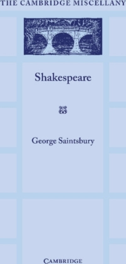Shakespeare av George Saintsbury (Paperback)