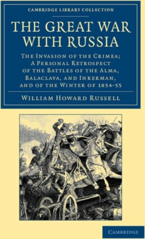The Great War with Russia av William Howard Russell (Paperback)