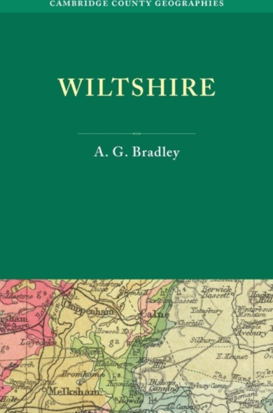 Wiltshire av A.G. Bradley (Paperback)