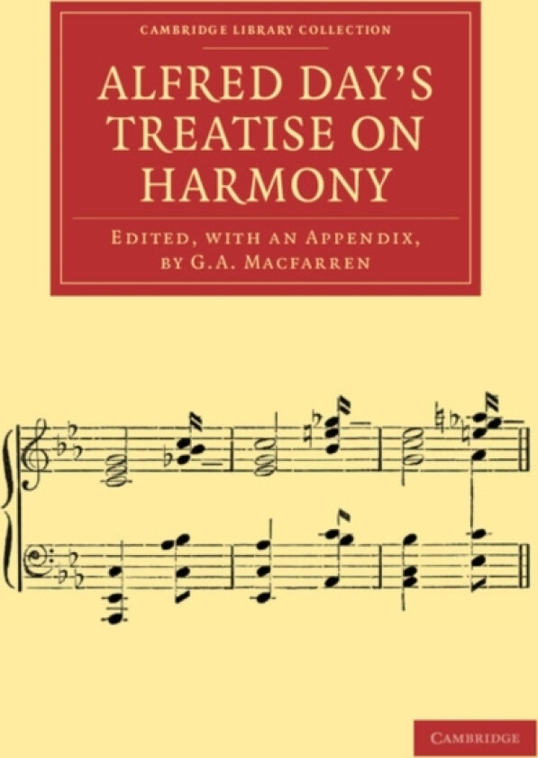 Alfred Day's Treatise on Harmony av Alfred Day (Paperback)