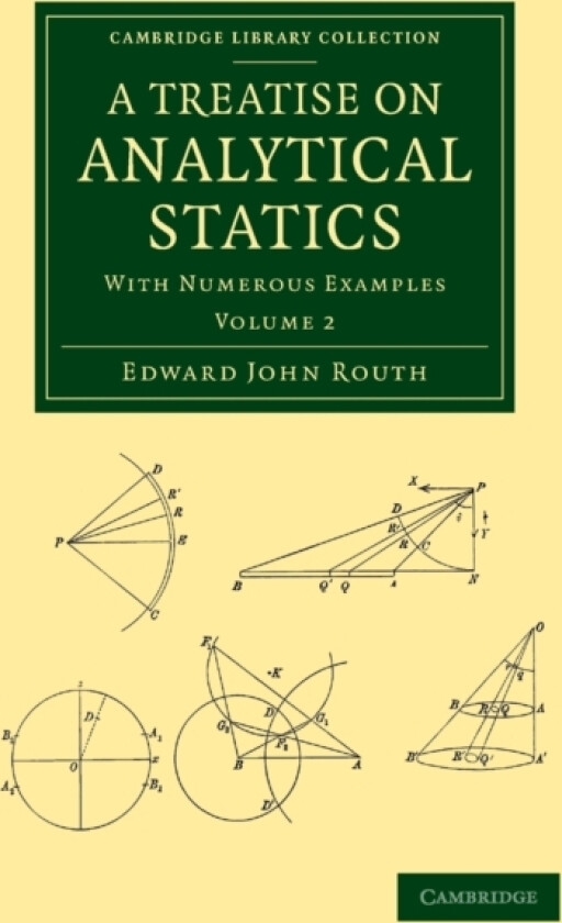 A Treatise on Analytical Statics av Edward John Routh (Paperback)