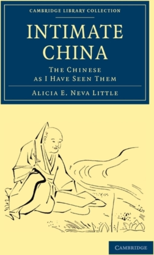 Intimate China av Alicia E.Neva Little (Paperback)