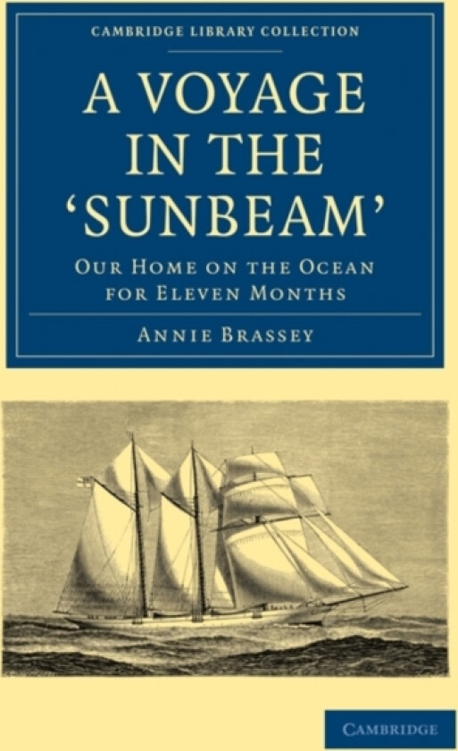 A Voyage in the 'Sunbeam' av Annie Brassey (Paperback)