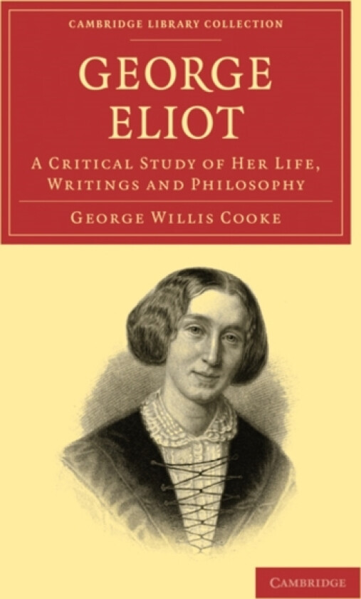 George Eliot av George Willis Cooke (Paperback)
