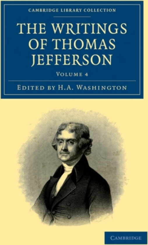 The Writings of Thomas Jefferson av Thomas Jefferson (Paperback)