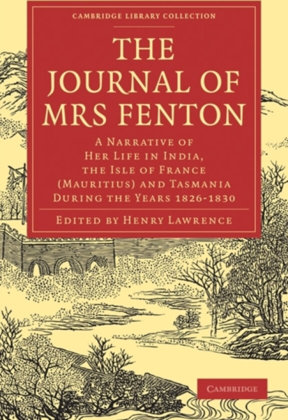 The Journal of Mrs Fenton av Elizabeth Fenton (Paperback)