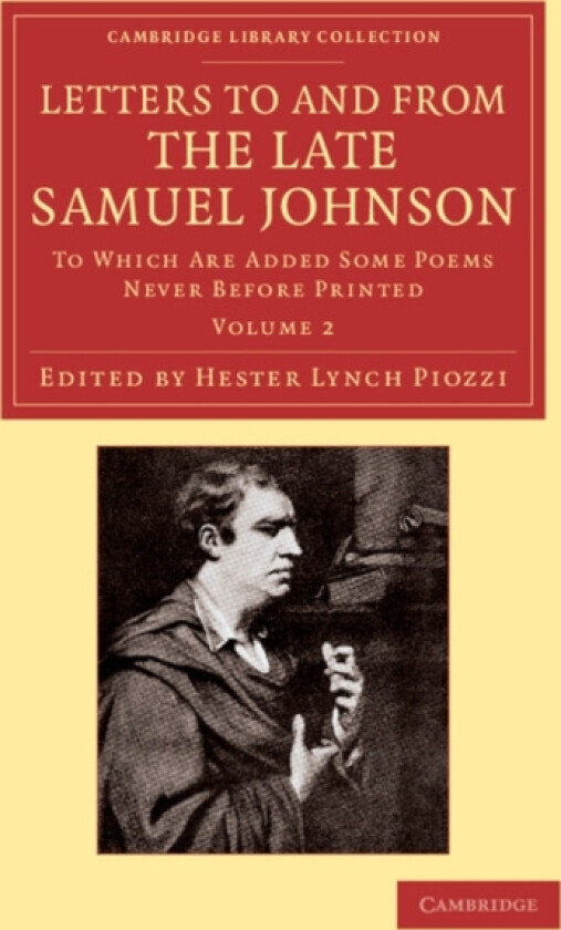 Letters to and from the Late Samuel Johnson, LL.D. av Samuel Johnson (Paperback)