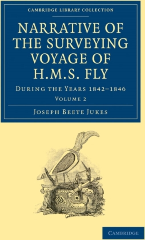 Narrative of the Surveying Voyage of HMS Fly av Joseph Beete Jukes (Paperback)