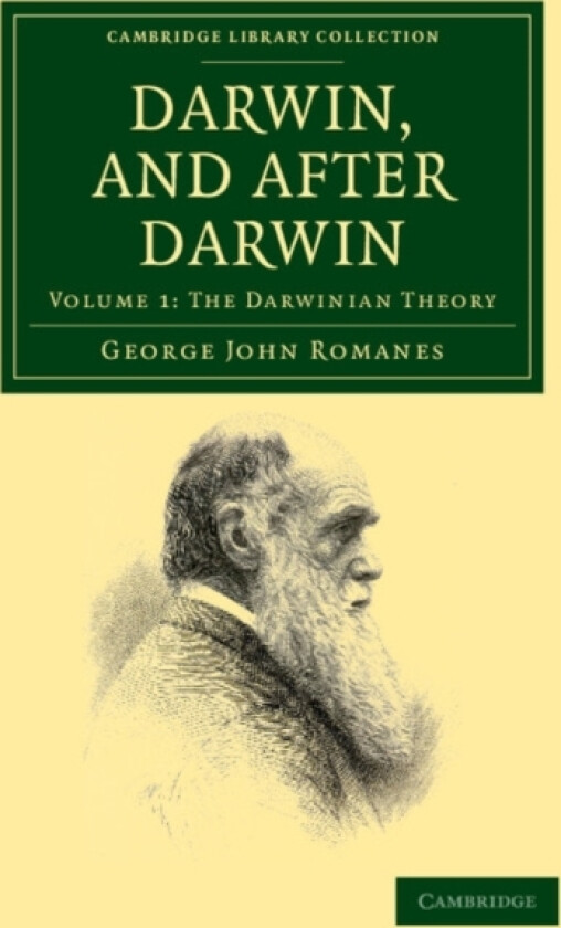 Darwin, and after Darwin av George John Romanes (Paperback)
