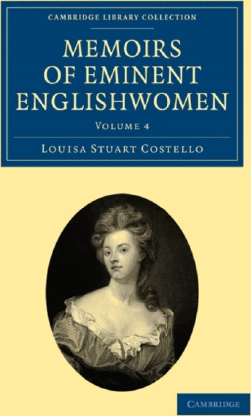 Memoirs of Eminent Englishwomen av Louisa Stuart Costello (Paperback)
