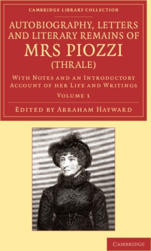 Autobiography, Letters and Literary Remains of Mrs Piozzi (Thrale) av Hester Lynch Piozzi (Paperback)