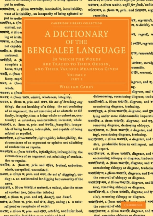 A Dictionary of the Bengalee Language av William Carey (Paperback)