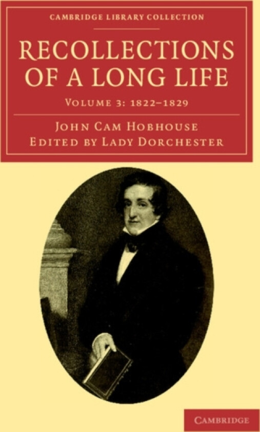Recollections of a Long Life av John Cam Hobhouse, Charlotte Hobhouse Carleton (Paperback)