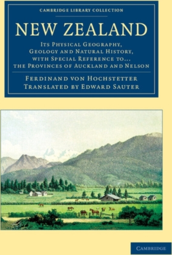 New Zealand av Ferdinand von Hochstetter (Paperback)