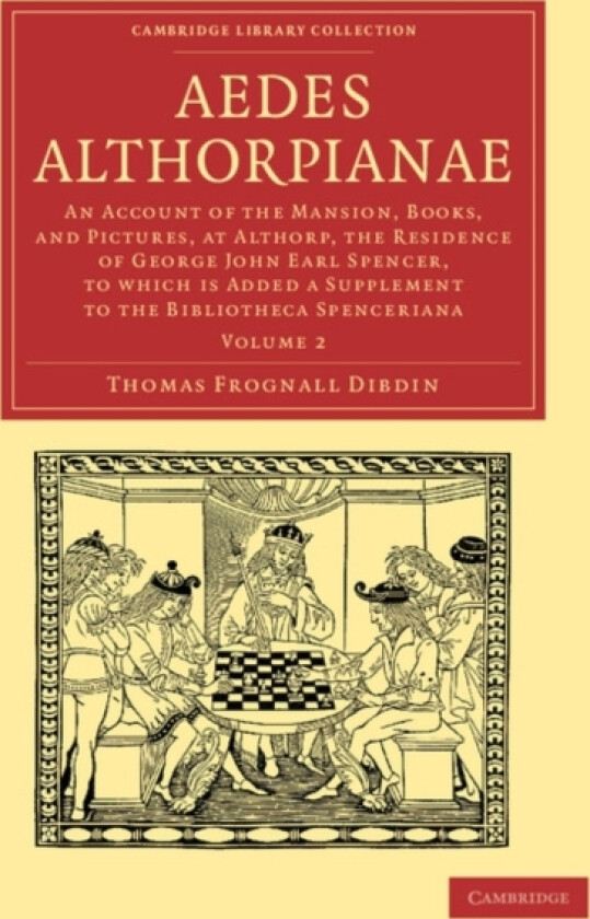 Aedes Althorpianae av Thomas Frognall Dibdin (Paperback)
