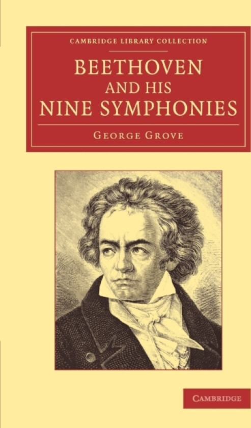 Beethoven and his Nine Symphonies av George Grove (Paperback)