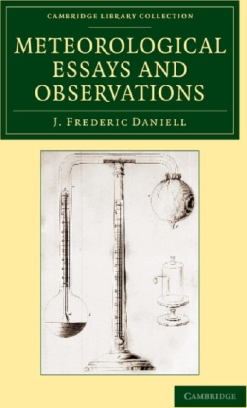 Meteorological Essays and Observations av J.Frederic Daniell (Paperback)