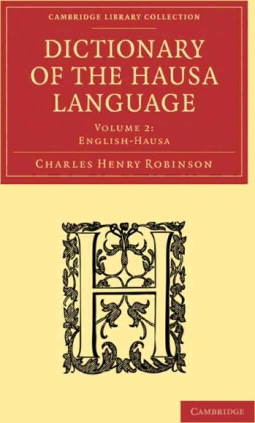 Dictionary of the Hausa Language av Charles Henry Robinson (Paperback)