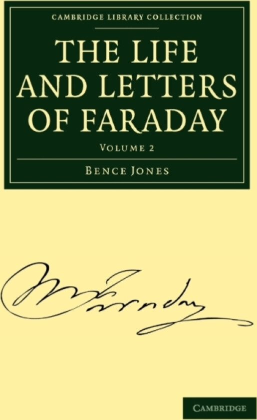 The Life and Letters of Faraday av Bence Jones, Michael Faraday (Paperback)