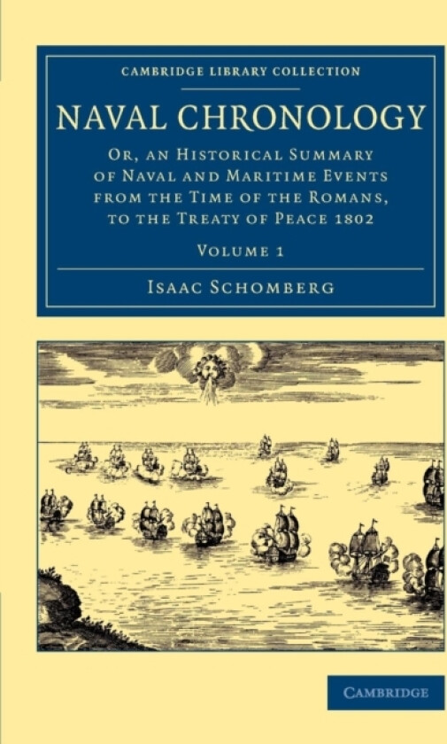 Naval Chronology av Isaac Schomberg (Paperback)