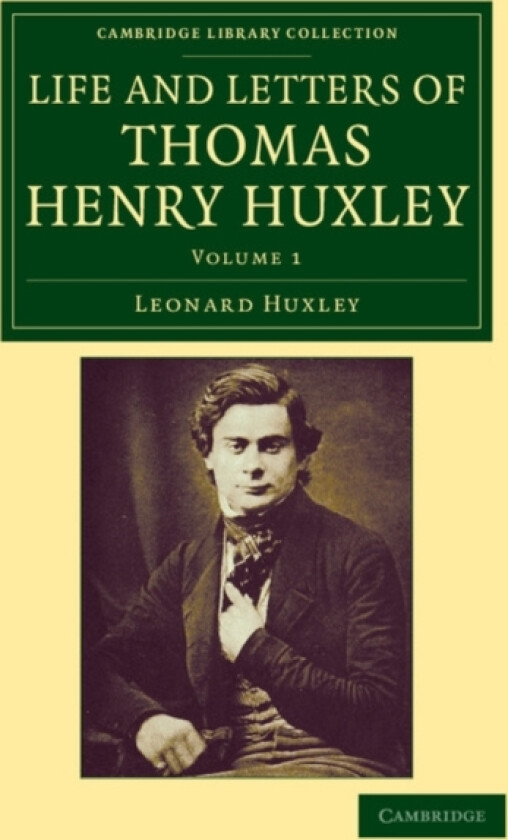 Life and Letters of Thomas Henry Huxley av Leonard Huxley, Thomas Henry Huxley (Paperback)