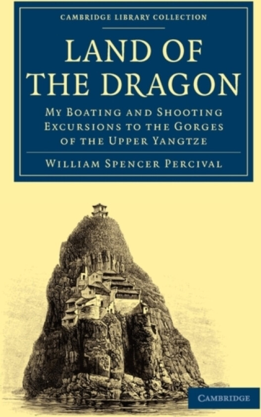 Land of the Dragon av William Spencer Percival (Paperback)