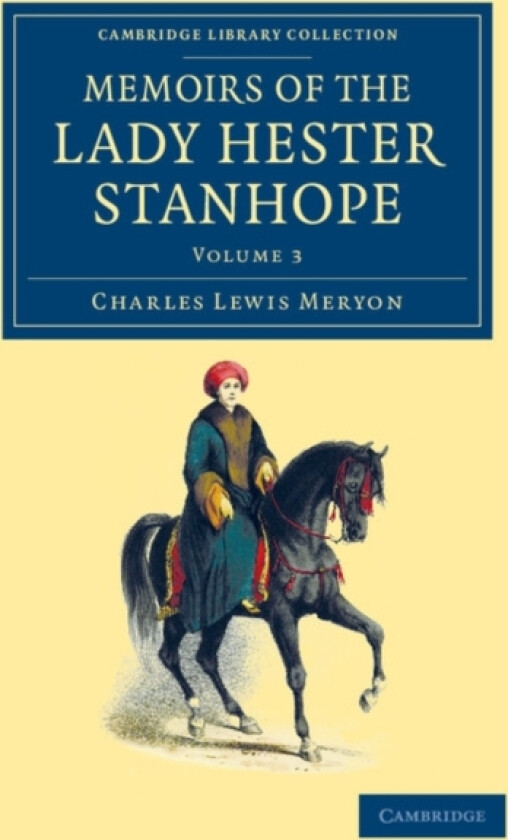 Memoirs of the Lady Hester Stanhope av Charles Lewis Meryon (Paperback)