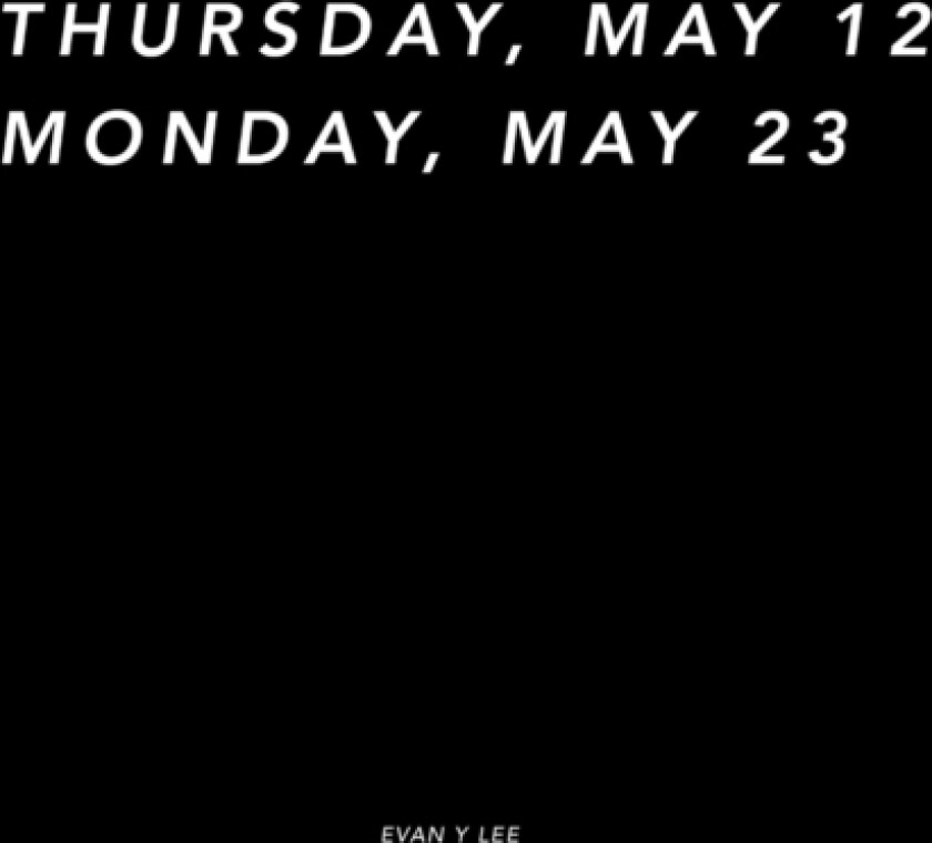 Thursday May 12 Monday May 23 av Evan Lee (Paperback)
