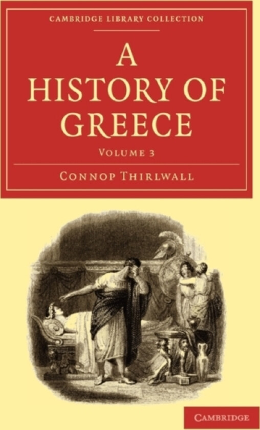 A History of Greece av Connop Thirlwall (Paperback)