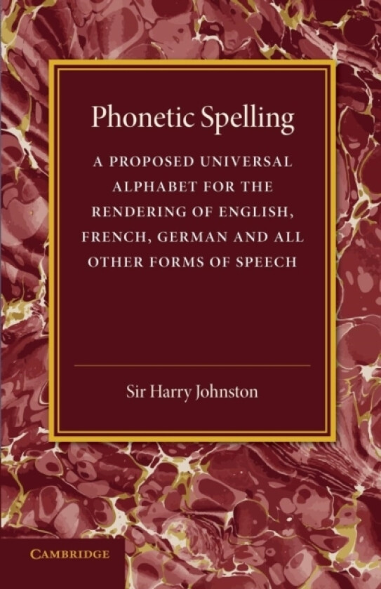 Phonetic Spelling av Harry Johnston (Paperback)