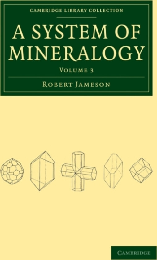 System of Mineralogy av Robert Jameson (Paperback)