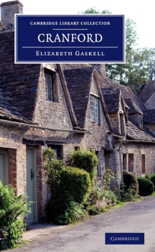 Cranford av Elizabeth Cleghorn Gaskell (Hardcover)