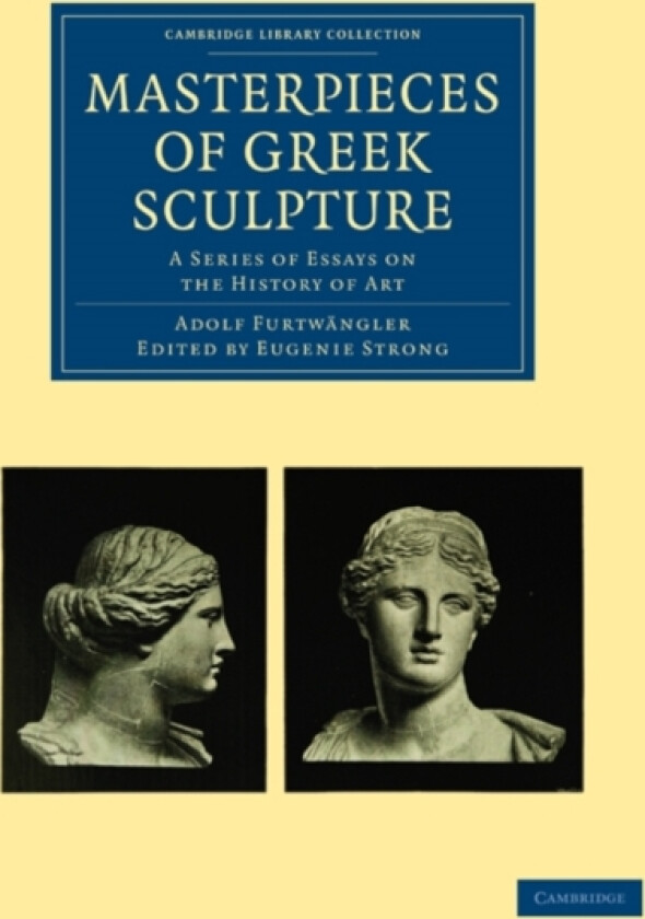 Masterpieces of Greek Sculpture av Adolf Furtwangler (Paperback)