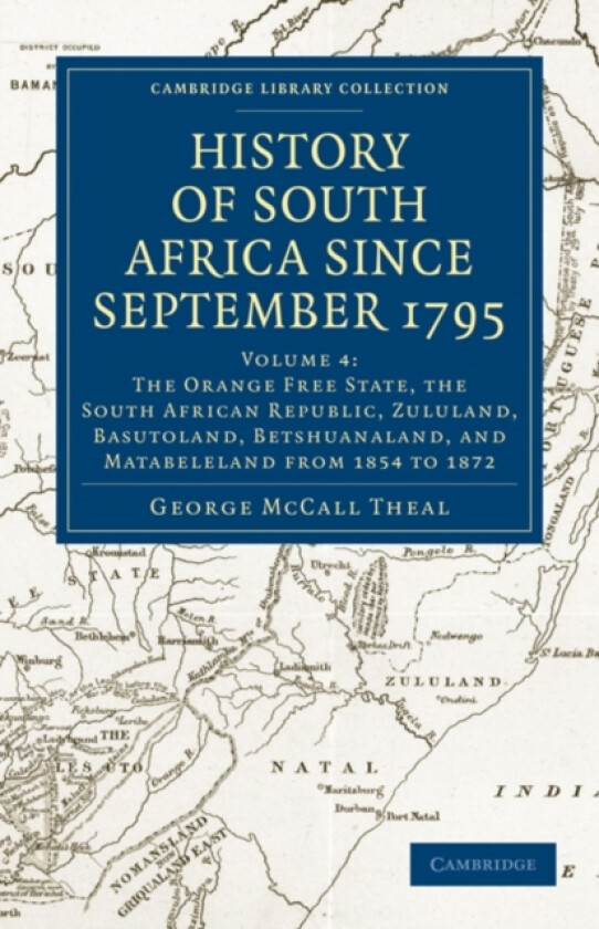 History of South Africa since September 1795 av George McCall Theal (Paperback)