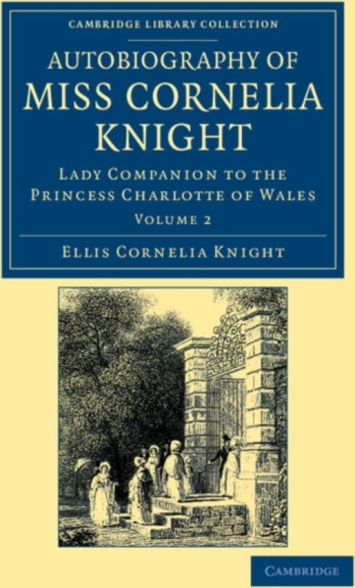 Autobiography of Miss Cornelia Knight av Ellis Cornelia Knight (Paperback)