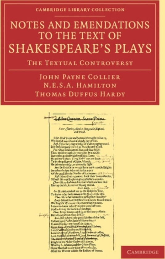 Notes and Emendations to the Text of Shakespeare's Plays av John Payne Collier, Nicholas Esterhazy Stephen Armytage Hamilton, Thomas Duffus Hardy (Paperback)
