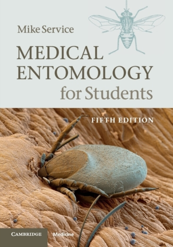 Medical Entomology for Students av Mike Service (Paperback)